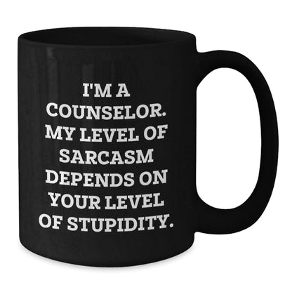Funny Counselor Gifts for Men Women Coworkers Family, 'I'm A Counselor My Level Of Sarcasm Depends On Your Level Of Stupidity' Black Coffee Mug, Christmas Unique Gifts - The Buy Boom