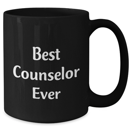 Funny Counselor Gifts from Friends, Best Counselor Ever Black Coffee Mugs for Graduation Unique Gifts - The Buy Boom