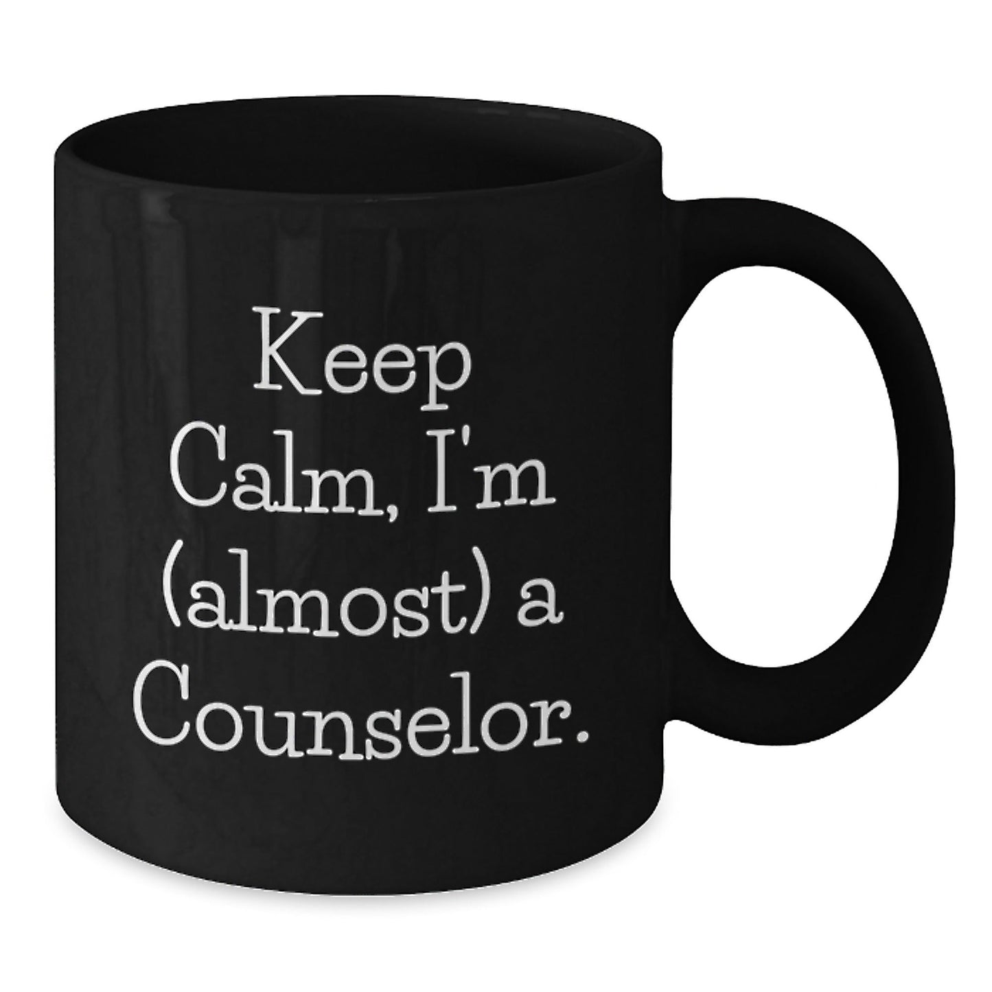 Funny Counselor Gifts, Keep Calm I'm (almost) A Counselor. Black Coffee Mug for Graduation, Gifts from Men to Women, Friends, Coworkers, Family, Gifts for Counselor, Graduation Unique Gifts - The Buy Boom
