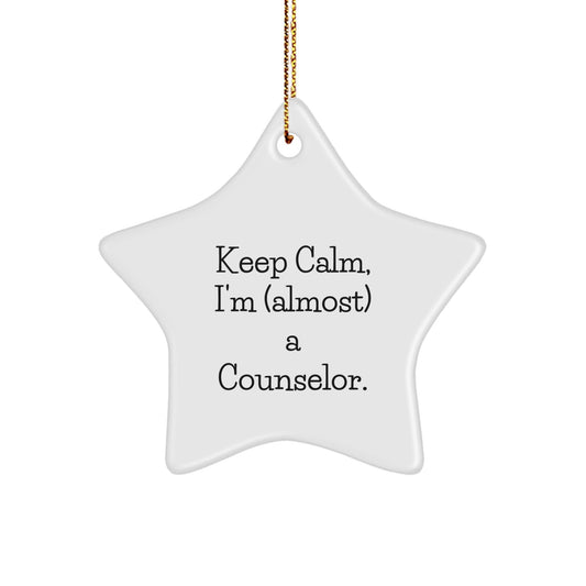 Funny Counselor Gifts: Keep Calm Star Ornament, Gifts from Friends for Counselor, Perfect Christmas Memorable Present, Unique Counselor Decorations - The Buy Boom