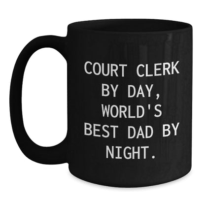 Funny Court Clerk Gifts - 'Court Clerk By Day, World's Best Dad By Night.' Black Coffee Mug for Birthday - The Buy Boom