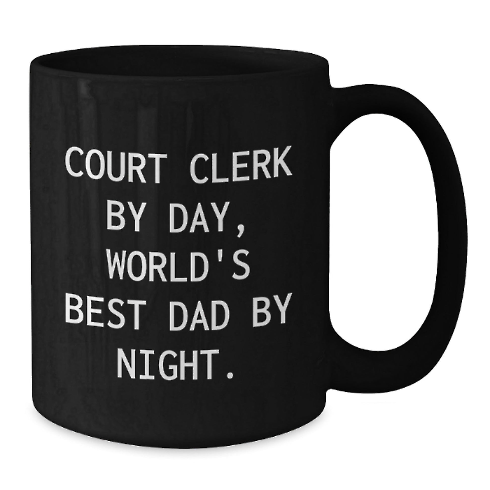 Funny Court Clerk Gifts - 'Court Clerk By Day, World's Best Dad By Night.' Black Coffee Mug for Birthday - The Buy Boom