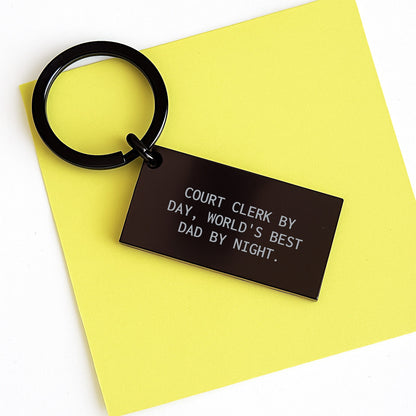 Funny Court Clerk Gifts, Court Clerk Keychain, Birthday Unique Gifts from Friends, 'Court Clerk By Day, World's Best Dad By Night.' - The Buy Boom