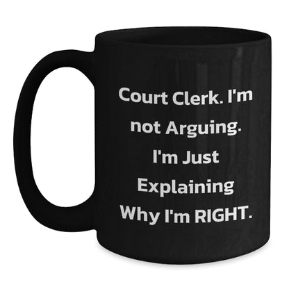 Funny Court Clerk Gifts for Men Court Clerk, Black Coffee Mug, Christmas Unique Presents from Friends, Court Clerk Humor - The Buy Boom