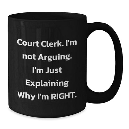 Funny Court Clerk Gifts for Men Court Clerk, Black Coffee Mug, Christmas Unique Presents from Friends, Court Clerk Humor - The Buy Boom