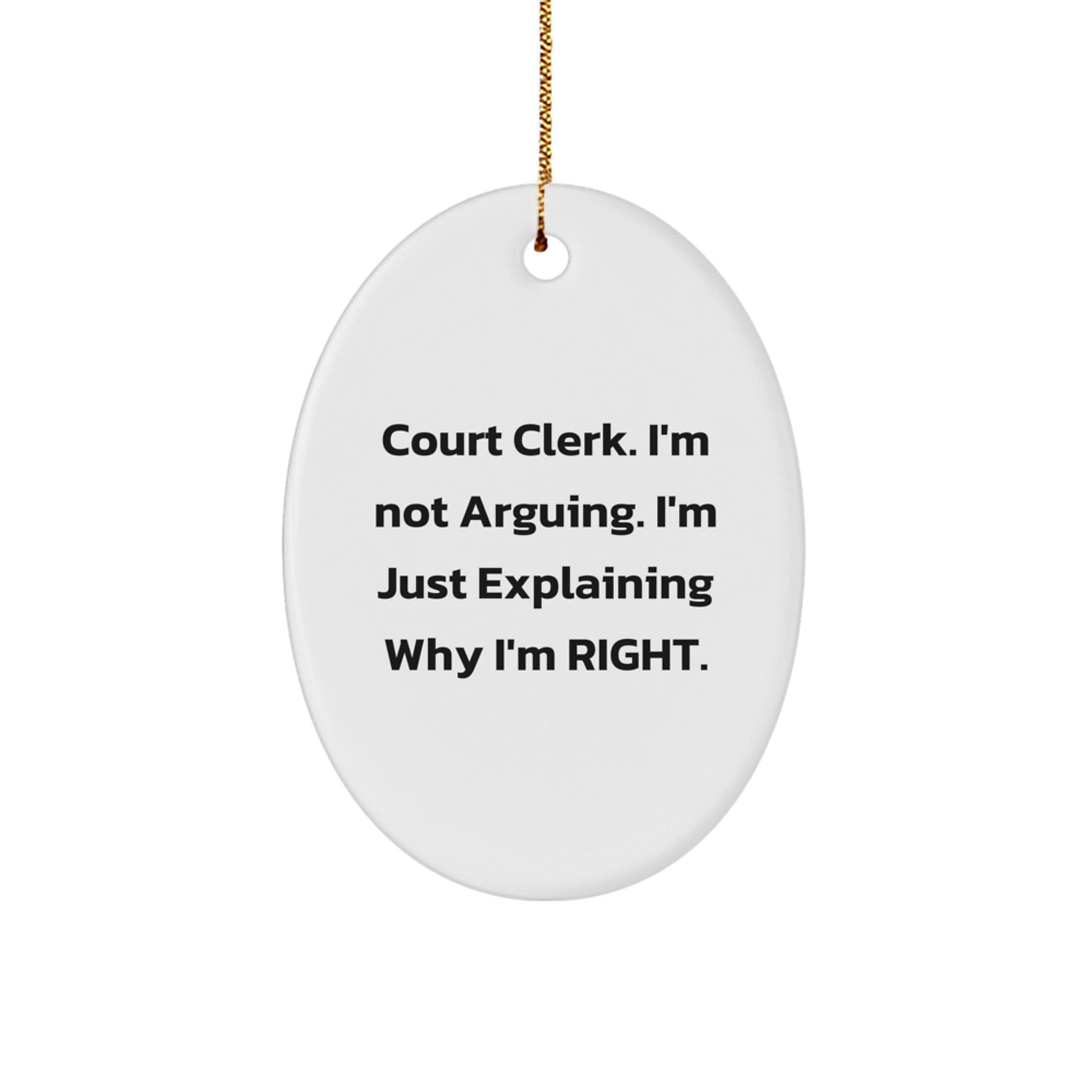 Funny Court Clerk Gifts from Friends - Oval Ornament, Court Clerk Humor Christmas Unique Gifts - The Buy Boom