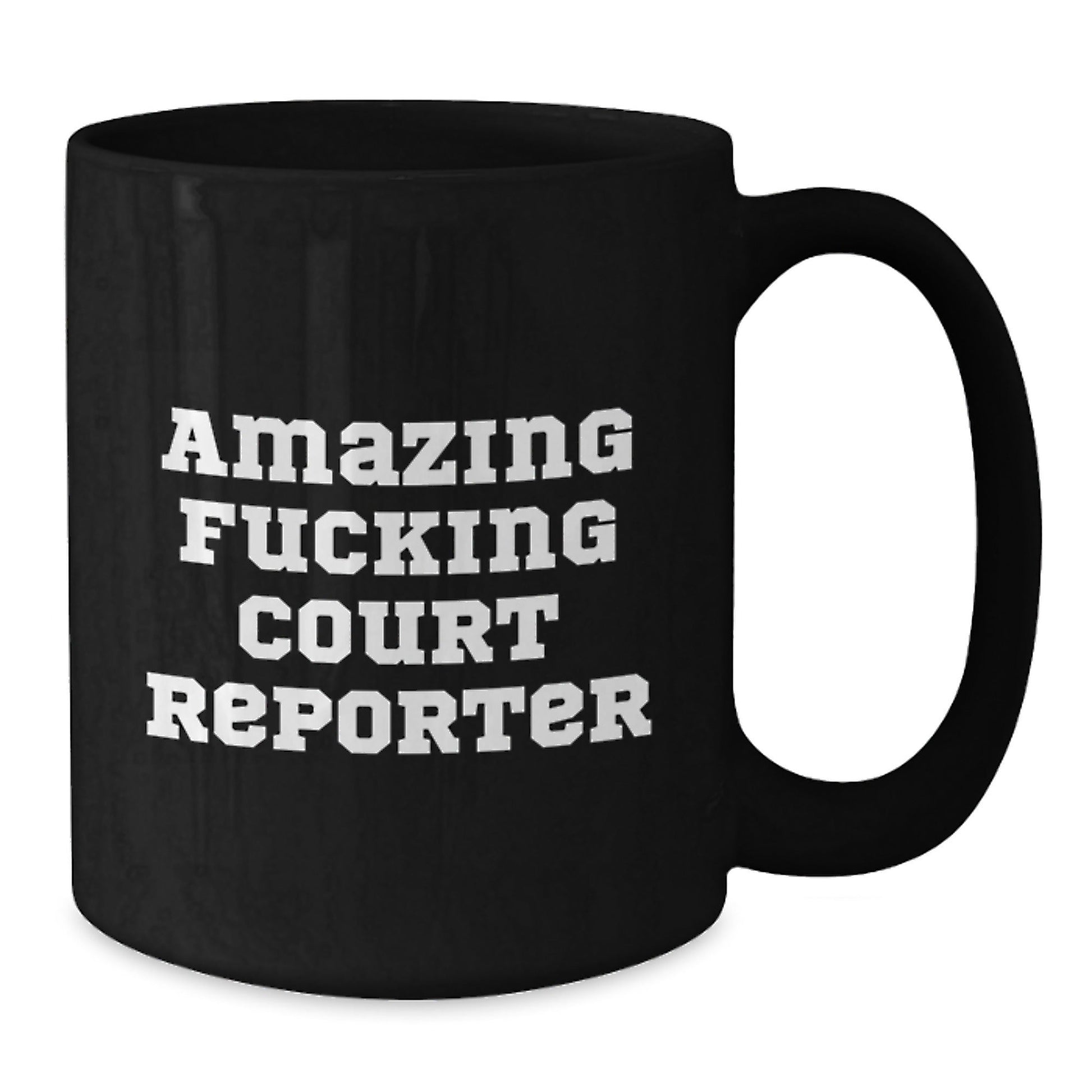 Funny Court Reporter Gifts, Black Coffee Mug, Christmas Unique Presents from Friends to Court Reporters, 'Amazing F - king Court Reporter' Quote - The Buy Boom