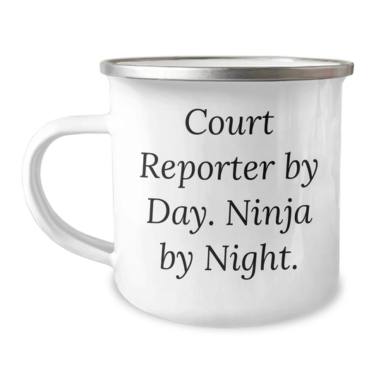 Funny Court Reporter Gifts for Men, Court Reporter By Day. Ninja By Night. Father's Day Unique Gifts, Camping Mug, 12 oz Stainless Steel with Enamel Finish - The Buy Boom