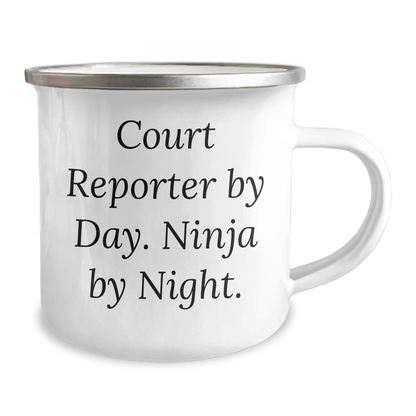 Funny Court Reporter Gifts for Men, Court Reporter By Day. Ninja By Night. Father's Day Unique Gifts, Camping Mug, 12 oz Stainless Steel with Enamel Finish - The Buy Boom