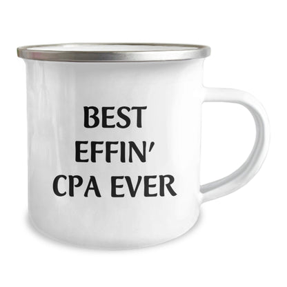 Funny CPA Camping Mug Gifts from Friends for Men, 'Best Effin' Cpa Ever', Christmas Unique Presents - The Buy Boom