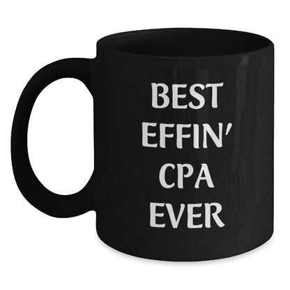 Funny CPA Gifts for Men, Best Effin' Cpa Ever Black Coffee Mug, Christmas Unique Mugs from Friends and Family - The Buy Boom