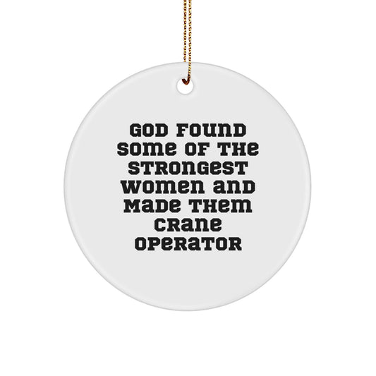 Funny Crane Operator Circle Ornament Gifts from Men Women Friends Coworkers Family for Men Women Crane Operator Christmas Unique - The Buy Boom