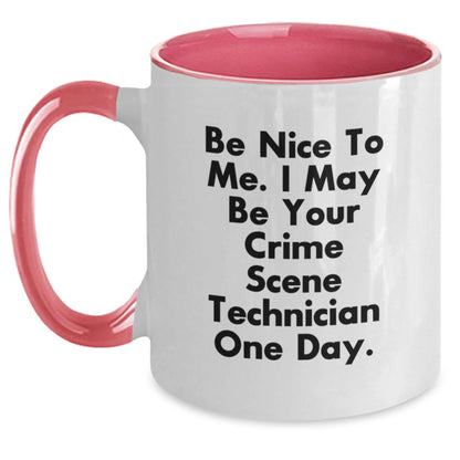 Funny Crime Scene Technician Gifts - 'Be Nice To Me. I May Be Your Crime Scene Technician One Day.' Two Tone Coffee Mug for Crime Scene Technician Birthday - The Buy Boom
