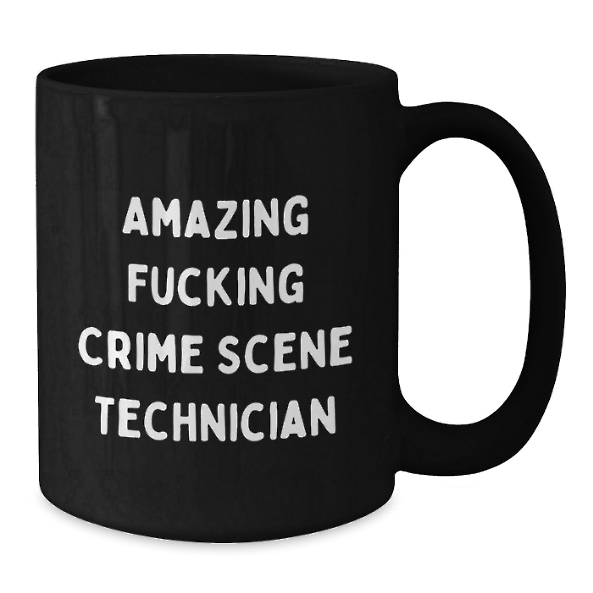 Funny Crime Scene Technician Gifts, Black Coffee Mugs, Amazing 'F - king' Quote, Birthday Unique Gifts from Friends, Perfect for Crime Scene Technician, Men, or Women - The Buy Boom