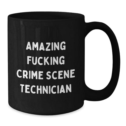 Funny Crime Scene Technician Gifts, Black Coffee Mugs, Amazing 'F - king' Quote, Birthday Unique Gifts from Friends, Perfect for Crime Scene Technician, Men, or Women - The Buy Boom