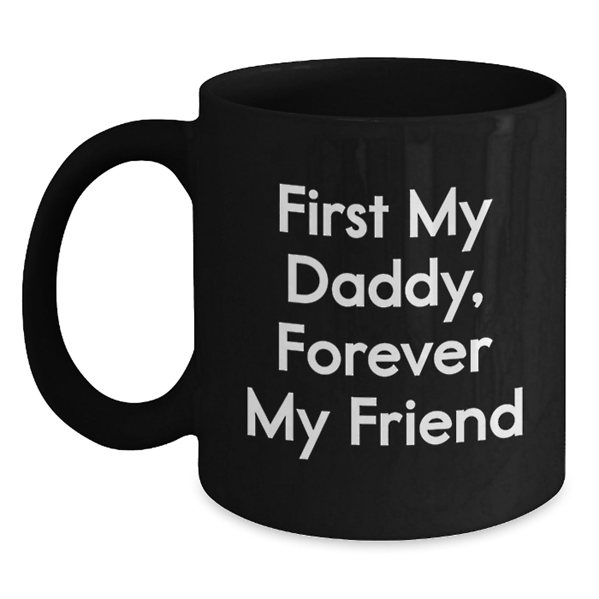 Funny Daddy Quotes Black Coffee Mugs, Gifts from Men, Women, Friends, Family for Daddy, Unique Christmas Unique Gifts - The Buy Boom