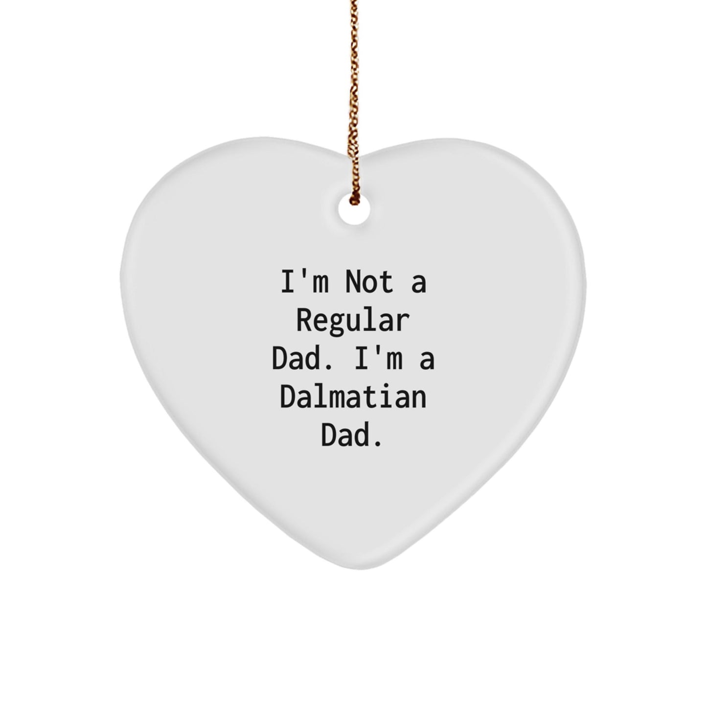 Funny Dalmatian Dad Gifts for Men Dalmatian Dog Enthusiasts Heart Ornament Christmas Unique Gifts from Dad - The Buy Boom