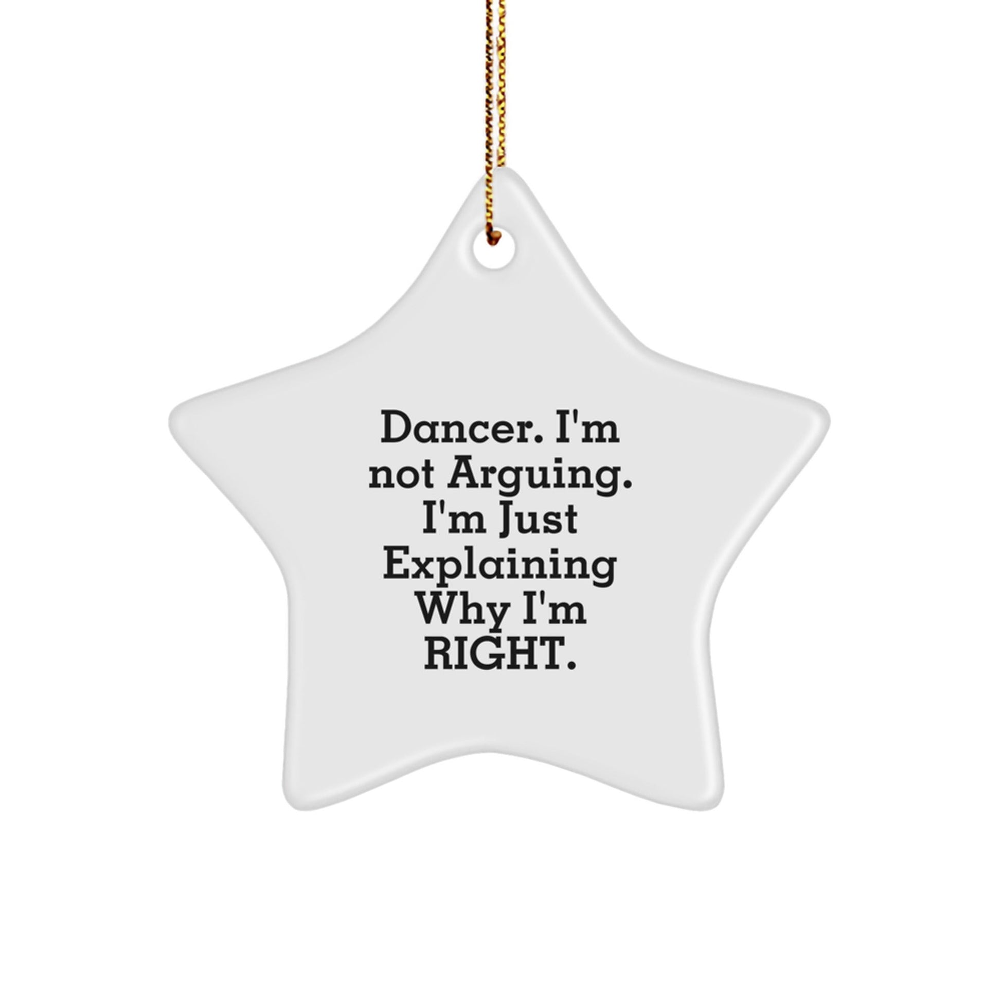 Funny Dancer Quotes Star Ornament Gifts from Friends for Dancer Christmas Unique - The Buy Boom