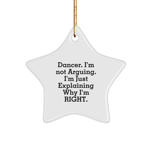 Funny Dancer Quotes Star Ornament Gifts from Friends for Dancer Christmas Unique - The Buy Boom