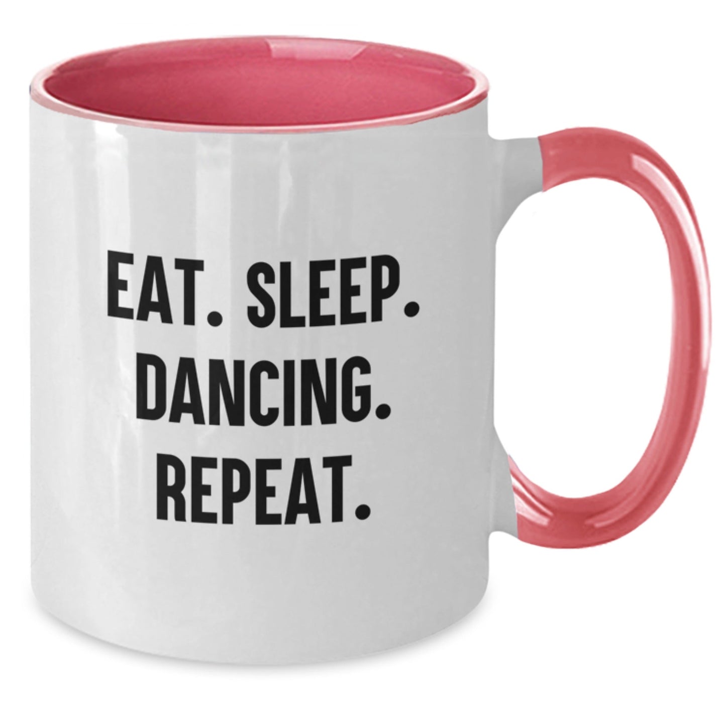 Funny Dancing Gifts for Friends - Eat. Sleep. Dancing. Repeat. Two Tone Coffee Mug for Graduation, Women, Men, Family, Coworkers - The Buy Boom