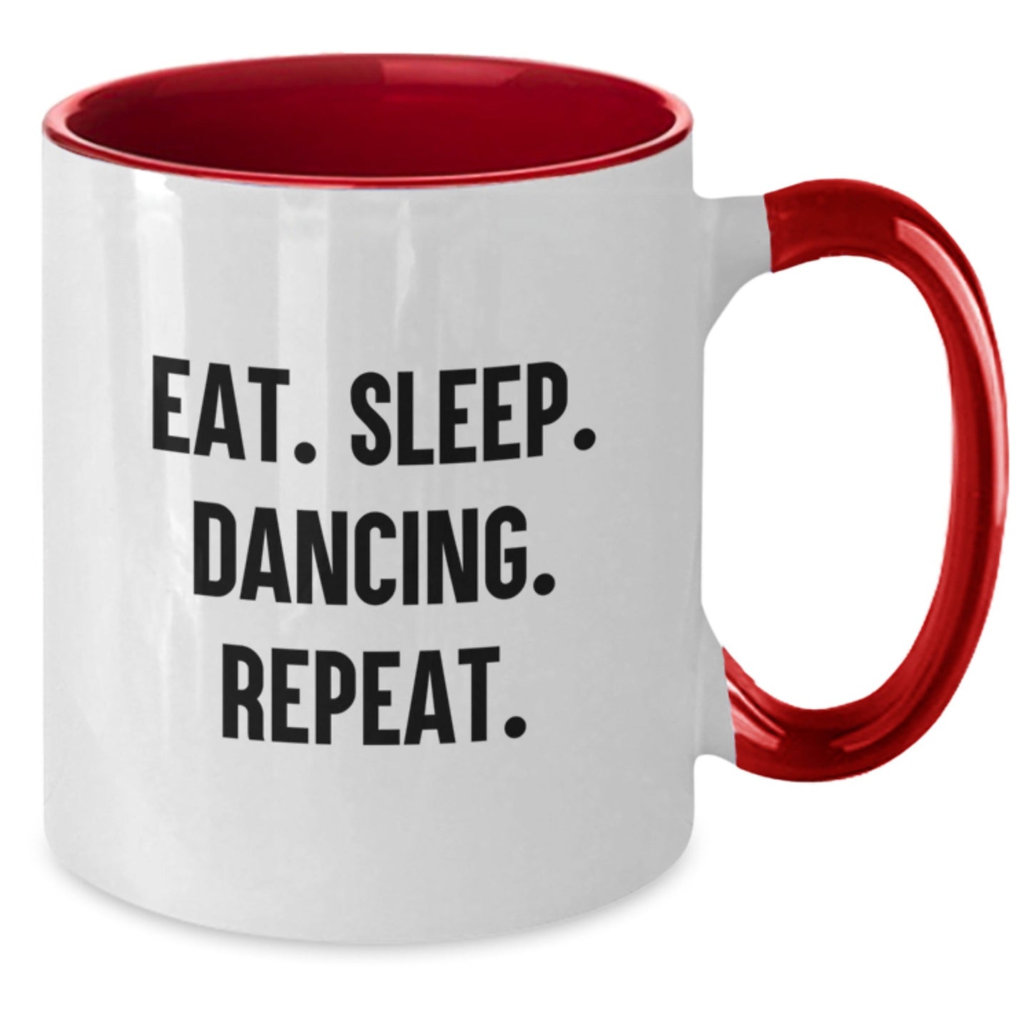 Funny Dancing Gifts for Friends - Eat. Sleep. Dancing. Repeat. Two Tone Coffee Mug for Graduation, Women, Men, Family, Coworkers - The Buy Boom