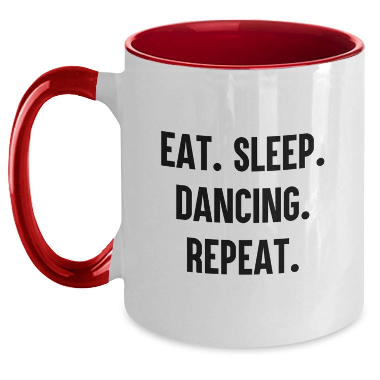 Funny Dancing Gifts for Friends - Eat. Sleep. Dancing. Repeat. Two Tone Coffee Mug for Graduation, Women, Men, Family, Coworkers - The Buy Boom