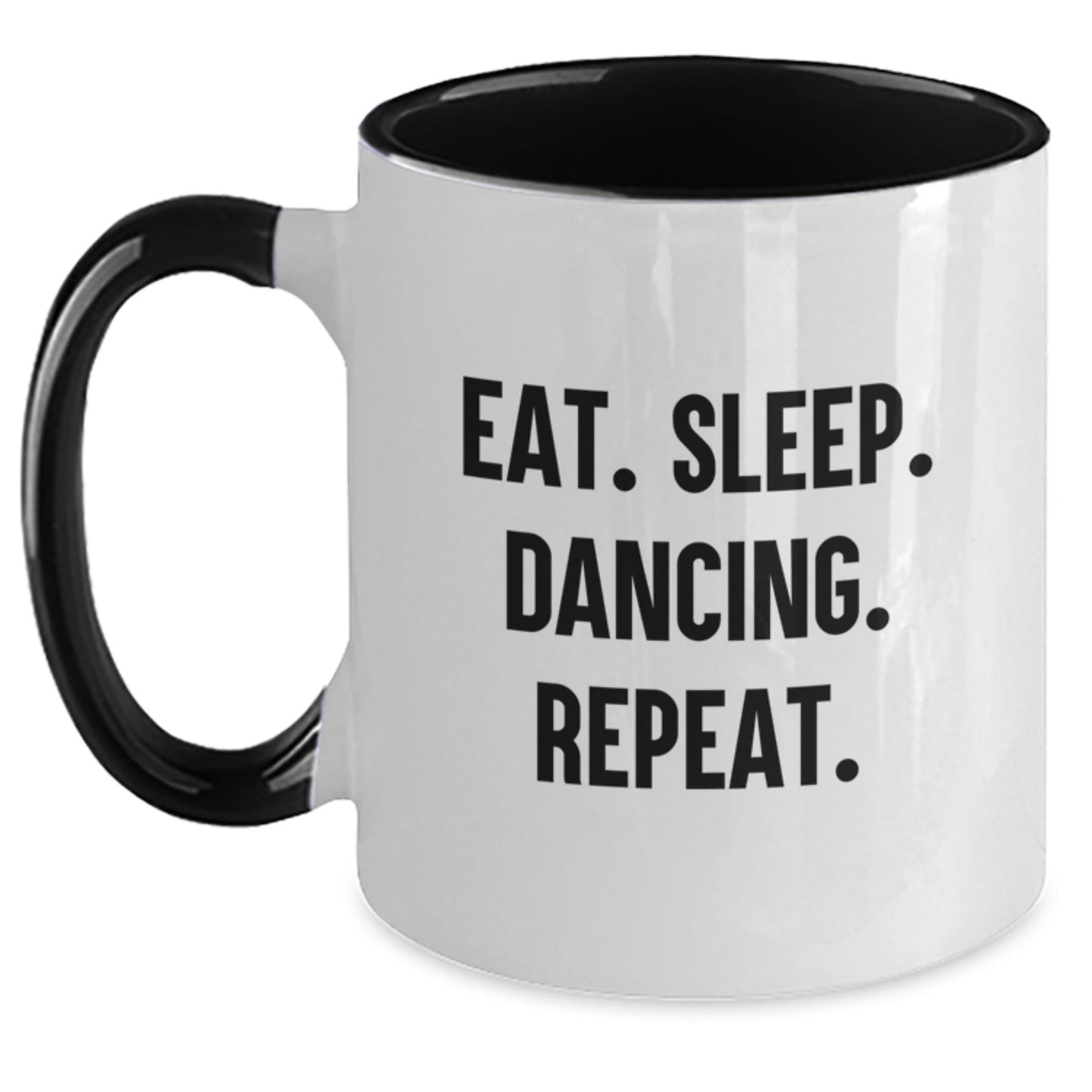 Funny Dancing Gifts for Friends - Eat. Sleep. Dancing. Repeat. Two Tone Coffee Mug for Graduation, Women, Men, Family, Coworkers - The Buy Boom