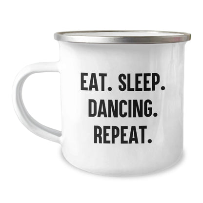 Funny Dancing Gifts for Friends from Coworkers, 'Eat. Sleep. Dancing. Repeat.' Enamel Camping Mug - The Buy Boom