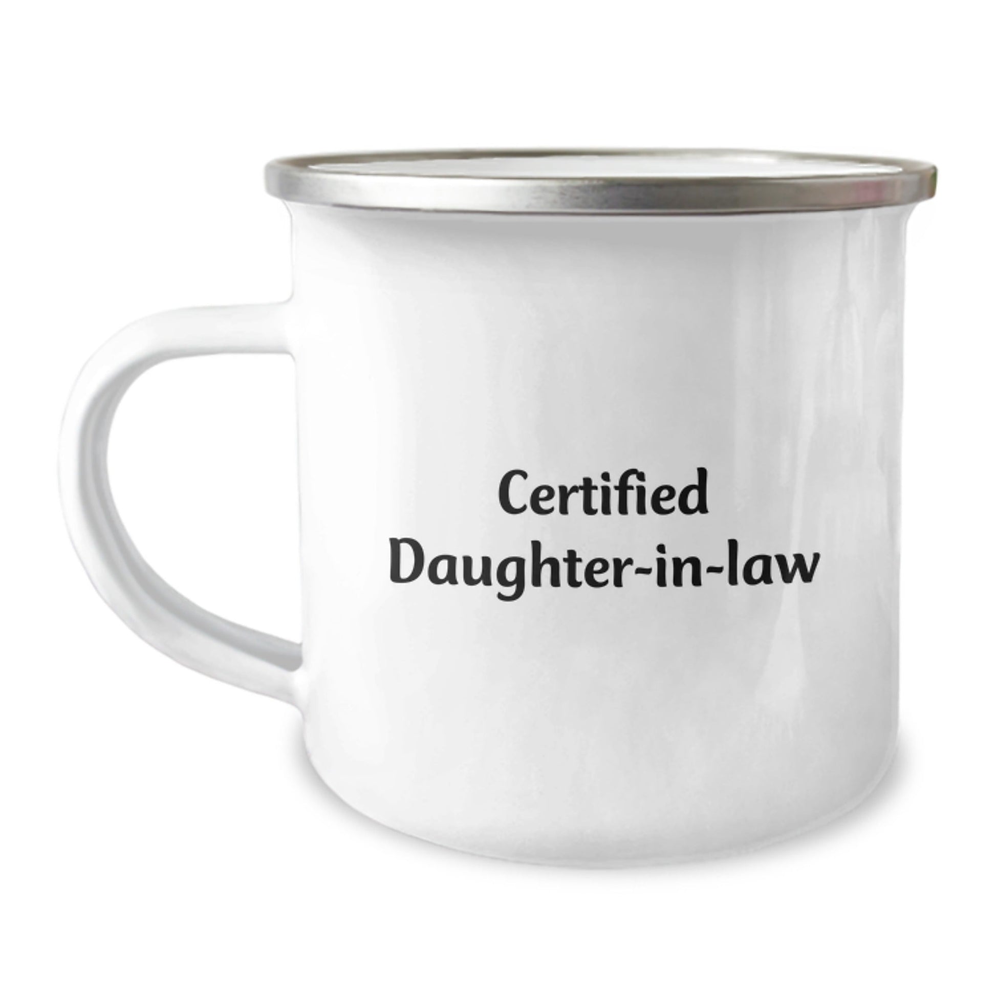 Funny Daughter - in - law Camping Mug Gifts from Family for Graduation 'Certified Daughter - in - law' Quotes - The Buy Boom