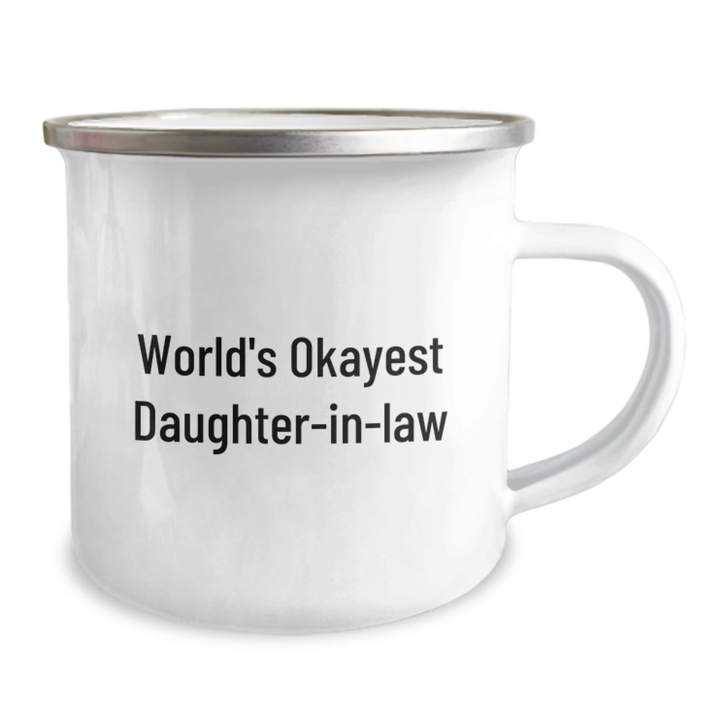 Funny Daughter - in - law Gifts, World's Okayest Daughter - in - law Camping Mug, Gifts from Men for Daughter - in - law, Unique Graduation Gifts for Her - The Buy Boom