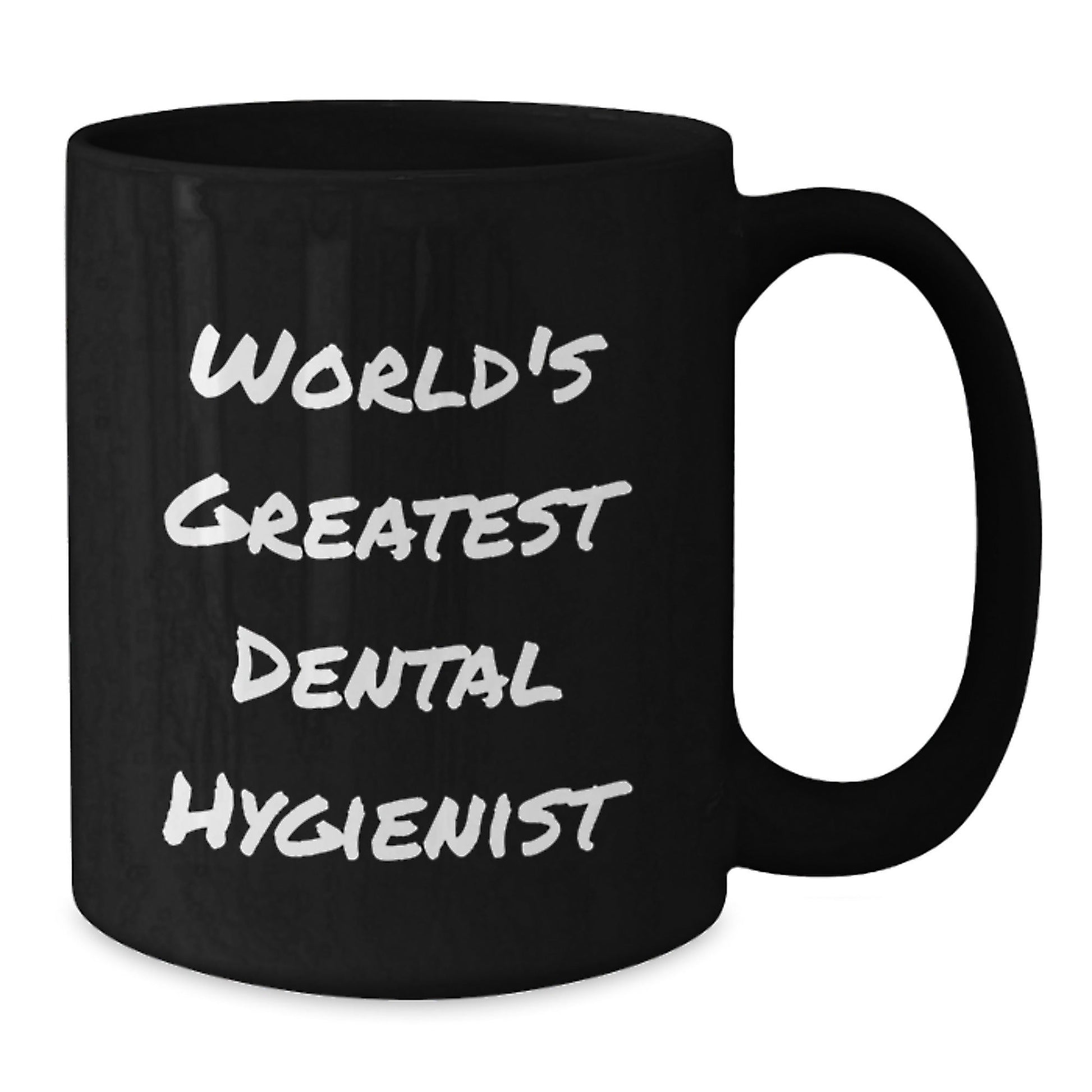 Funny Dental Hygienist Gifts for Her from Friends, World's Greatest Dental Hygienist Black Coffee Mug for Birthday - The Buy Boom
