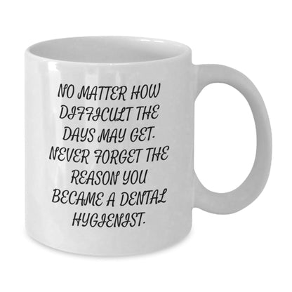 Funny Dental Hygienist Gifts for Men Women Friends Coworkers Family - White Coffee Mug for Dental Hygienist - Christmas Unique Presents from Men Women Friends Coworkers Family - The Buy Boom