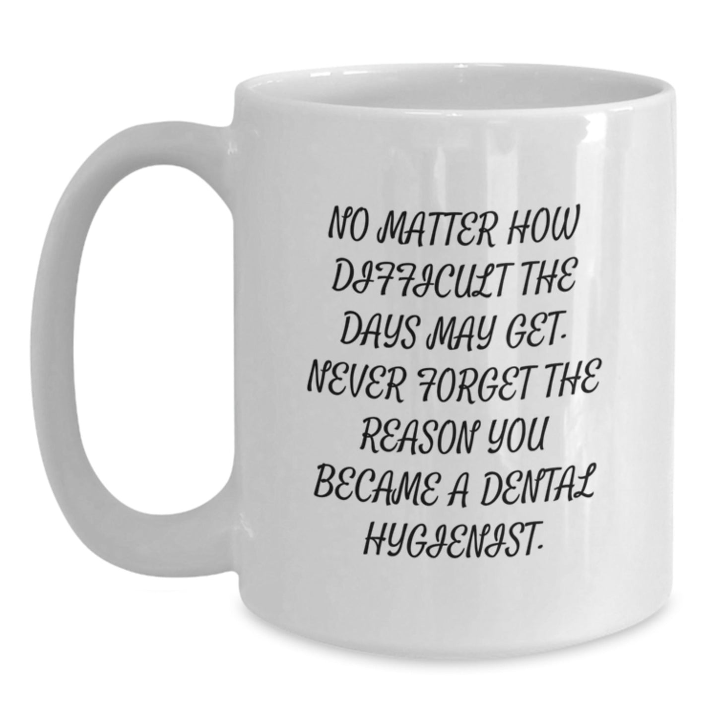 Funny Dental Hygienist Gifts for Men Women Friends Coworkers Family - White Coffee Mug for Dental Hygienist - Christmas Unique Presents from Men Women Friends Coworkers Family - The Buy Boom