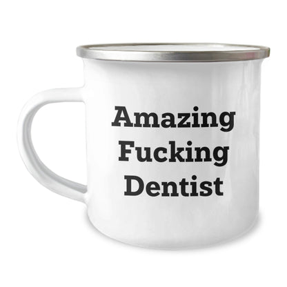 Funny Dentist Gifts, Camping Mug, Unique Christmas Unique Gifts for Dentist, 'Amazing F - king Dentist' Quote, Gifts from Friends to Family - The Buy Boom