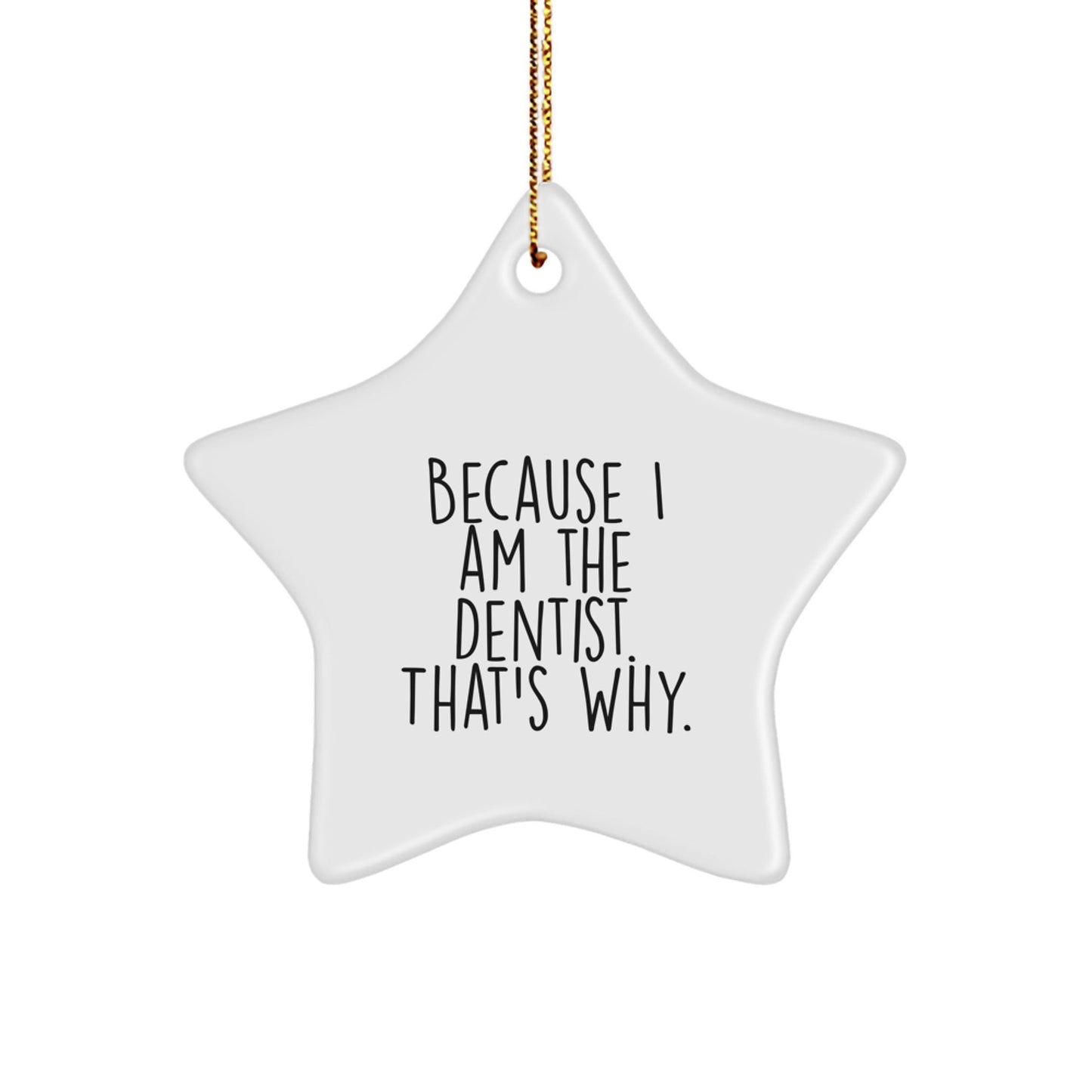 Funny Dentist Star Ornament Gifts from Friends and Family for Christmas Unique Presents - The Buy Boom