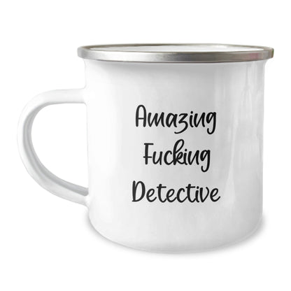 Funny Detective Gifts - Amazing Camping Mug for Birthday - Gifts from Friends to Men, Women, or Coworkers - 'Amazing F - king Detective' Quote - The Buy Boom