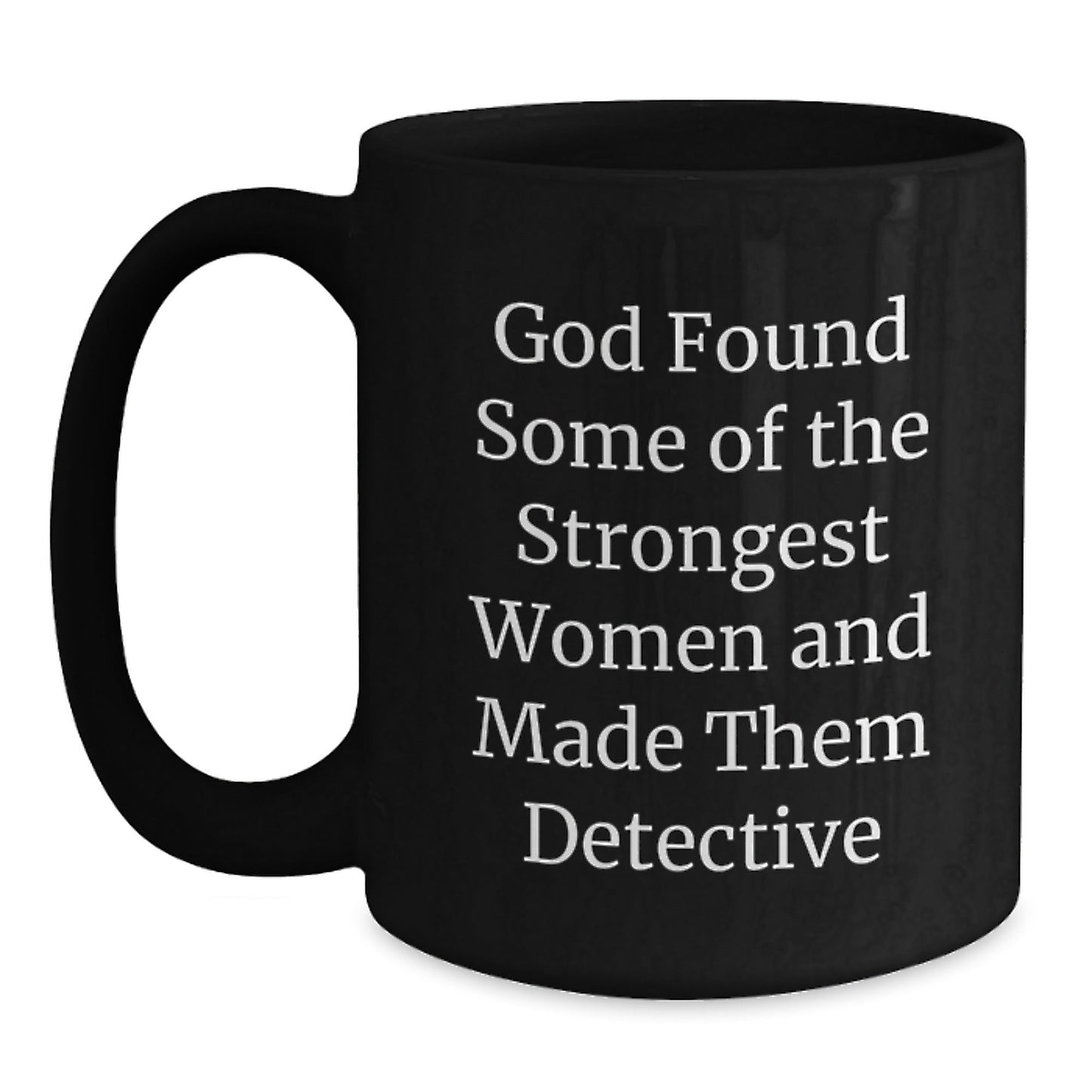 Funny Detective Gifts from Men, Women, Friends, or Family - Unique Christmas Unique Gifts for Detective, Coffee Lovers, or Anyone - Black Coffee Mug - The Buy Boom