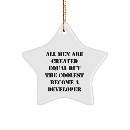 Funny Developer Gifts from Men - 'All Men Are Created Equal But The Coolest Become A Developer' Star Ornament for Christmas, Perfect for Coworkers, Friends, or Family - The Buy Boom