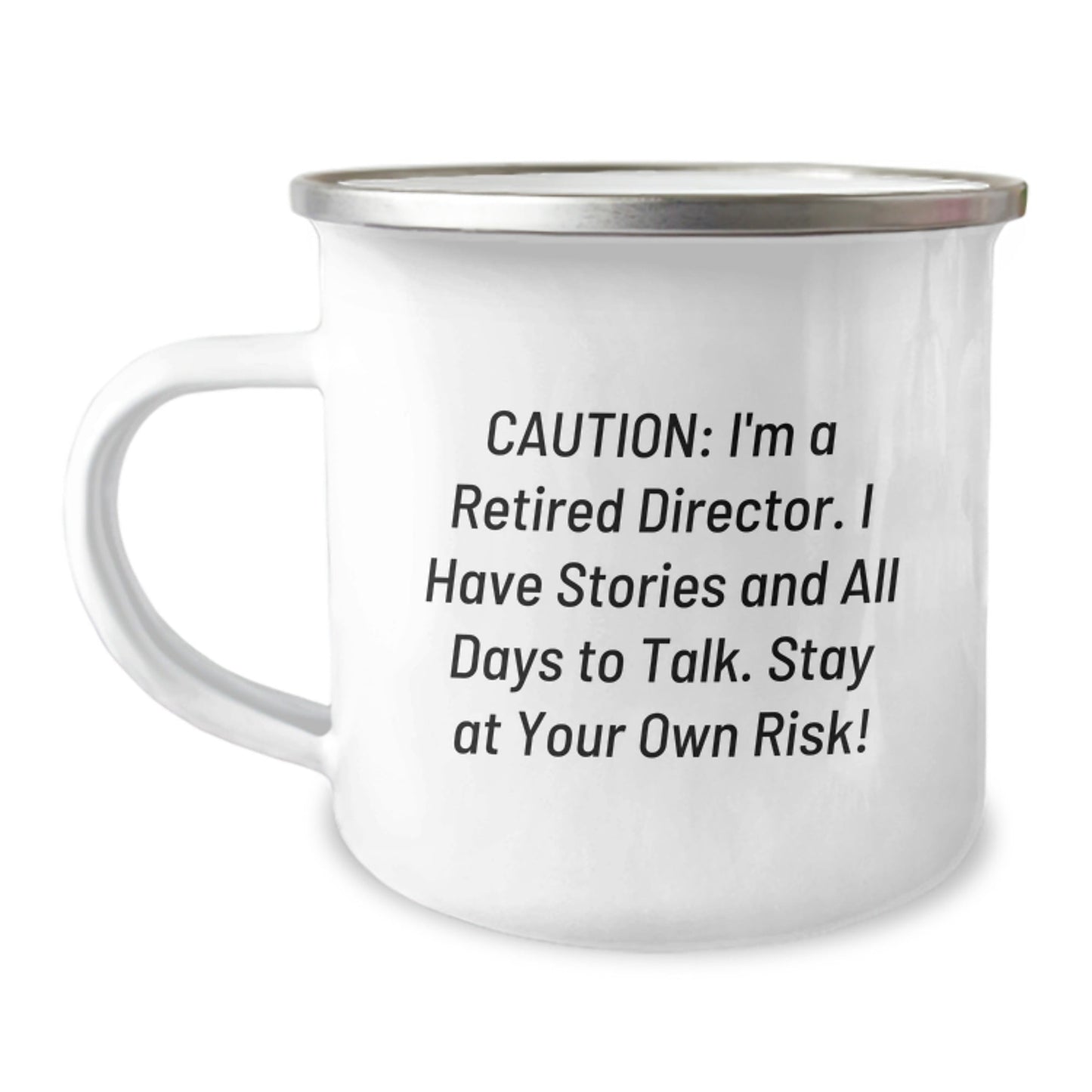 Funny Director Gifts - 'Caution: I'm A Retired Director...' Camping Mug for Graduation, Unique Gifts from Friends, Coworkers to Family, Director, Men, Women, Friends, and Coworkers - The Buy Boom