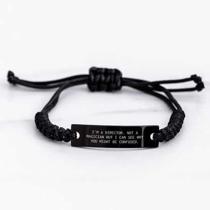 Funny Director Gifts from Men to Friends - 'I'm A Director. Not A Magician...' Black Rope Bracelet for Father's Day - The Buy Boom