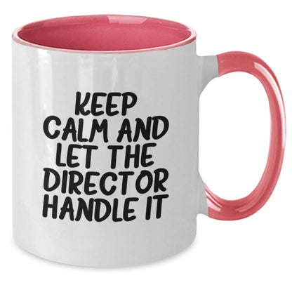 Funny Director Gifts - Keep Calm And Let The Director Handle It - Two Tone Coffee Mug, Birthday Unique Gifts from Friends - The Buy Boom