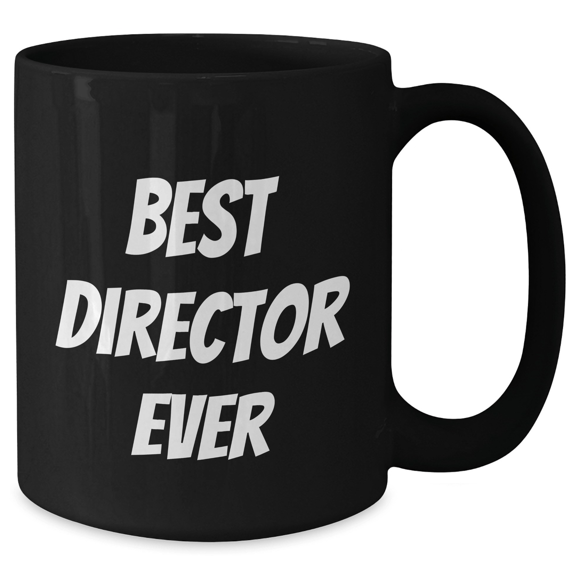 Funny Director Quotes Best Director Ever Black Coffee Mug Gifts for Father's Day - The Buy Boom