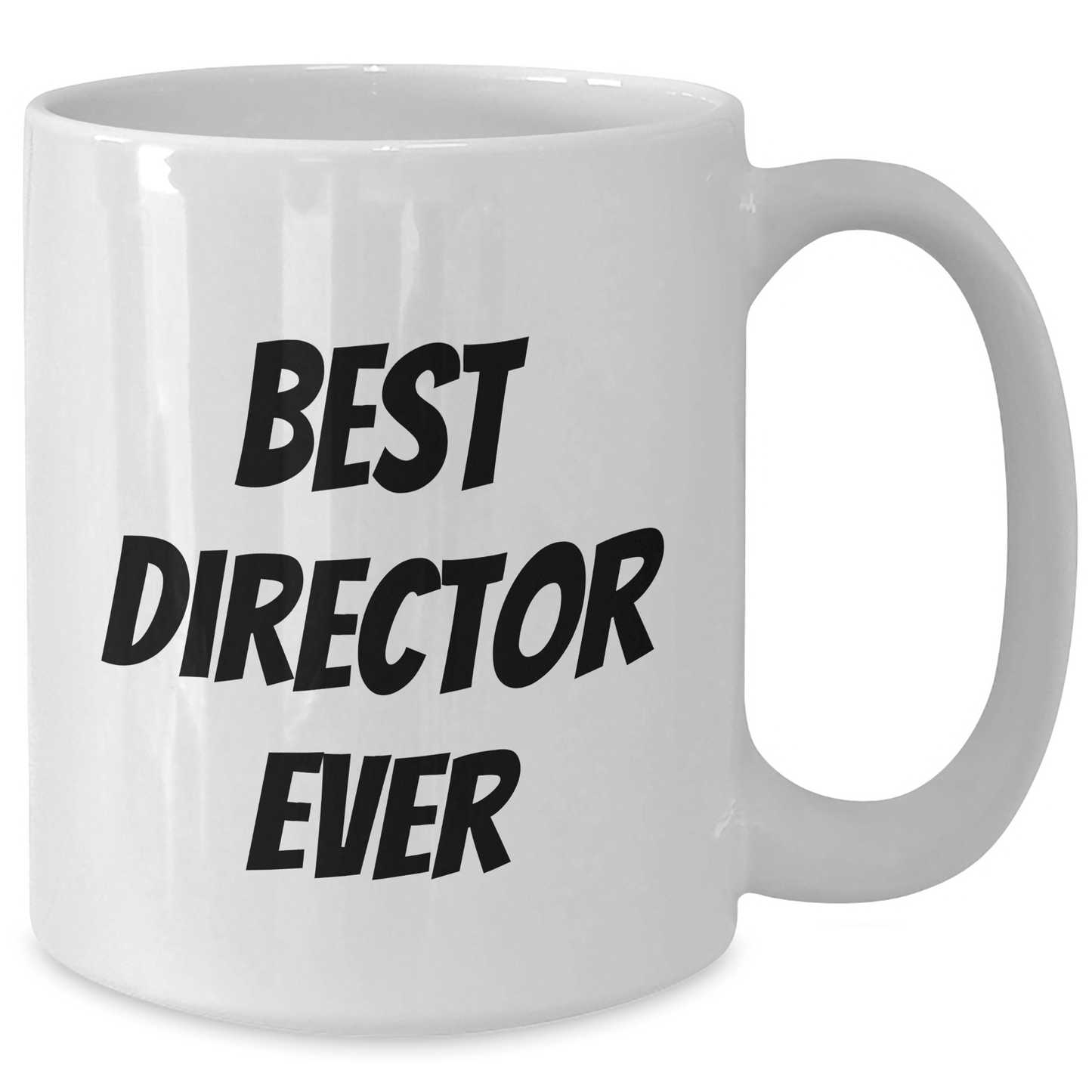 Funny Director Quotes Best Director Ever White Coffee Mug for Men Gifts from Family on Father's Day - The Buy Boom