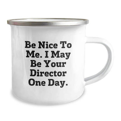 Funny Director Quotes Camping Mug, Gifts from Friends to Director on Birthday, Director Gifts for Men and Women, 12 oz Stainless Steel with Enamel Finish - The Buy Boom