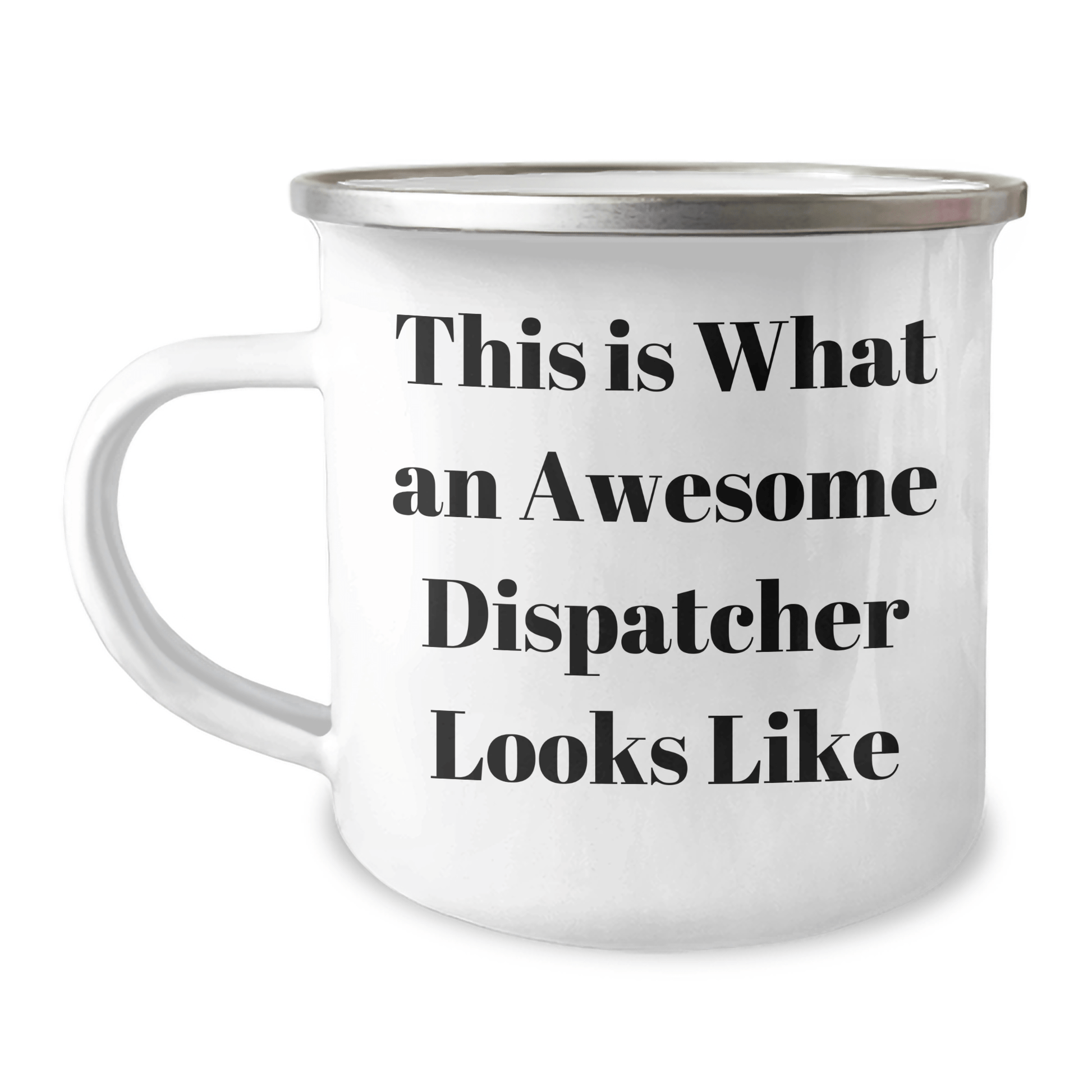 Funny Dispatcher Gifts, Camping Mug for Awesome Dispatchers, This Is What An Awesome Dispatcher Looks Like, Father's Day Unique Gifts from Friends and Family - The Buy Boom
