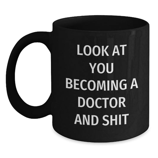 Funny Doctor Gifts for Him, Black Coffee Mug with Inspirational Quote about Becoming a Doctor, Christmas Unique Ideas for Men or Women - The Buy Boom