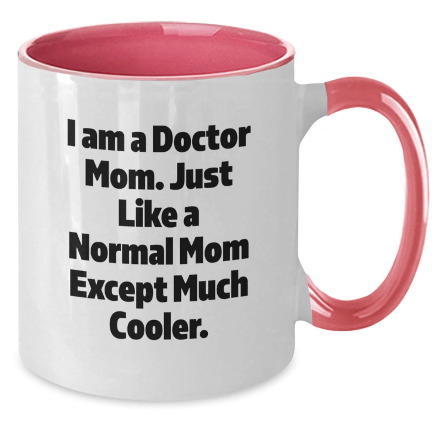 Funny Doctor Gifts for Him or Her - Gifts from Mom - Gifts for Doctor Mom - Two Tone Coffee Mug for Doctor - The Buy Boom