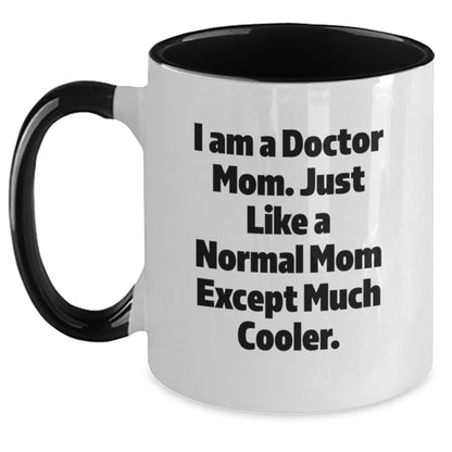Funny Doctor Gifts for Him or Her - Gifts from Mom - Gifts for Doctor Mom - Two Tone Coffee Mug for Doctor - The Buy Boom