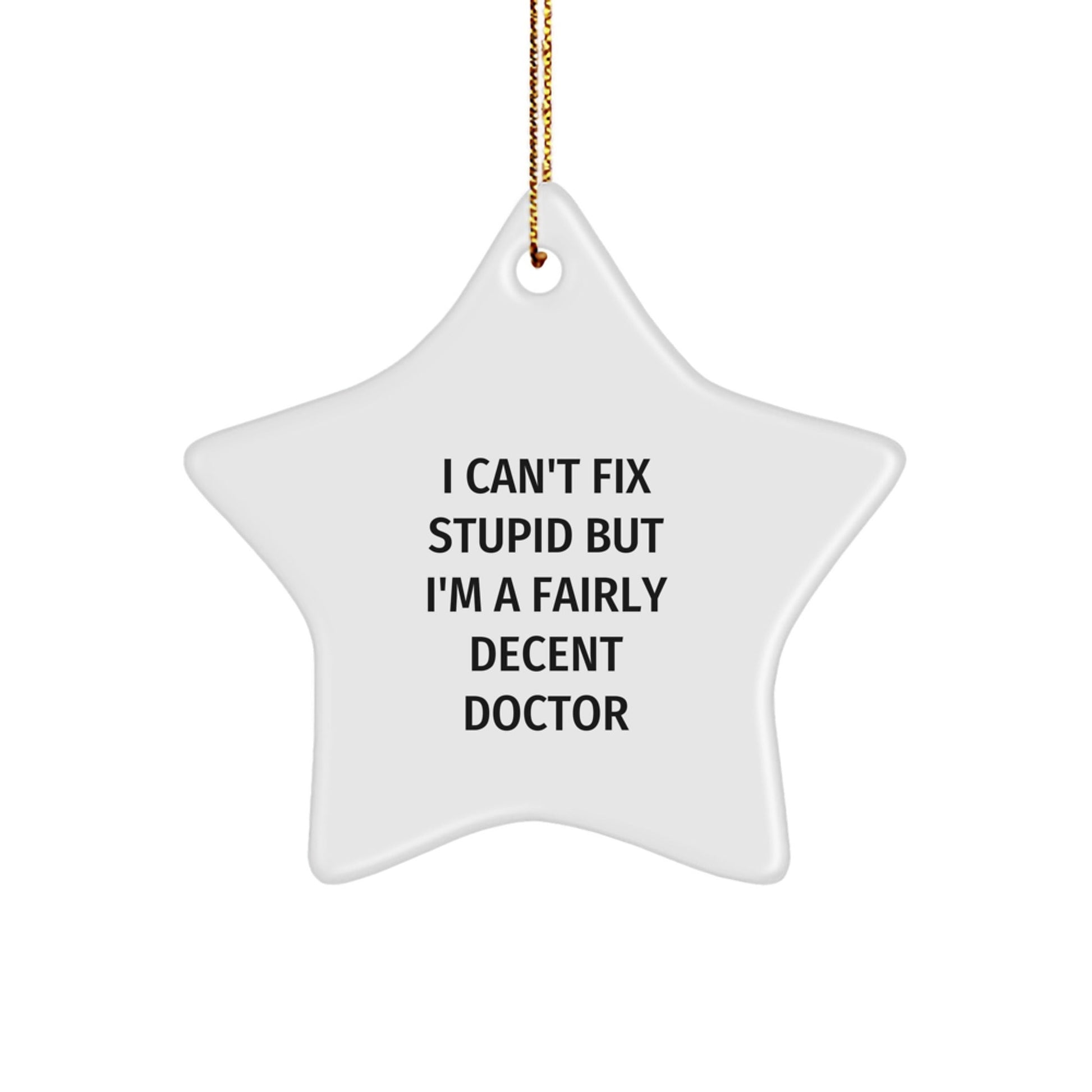 Funny Doctor Gifts, Star Ornament for Doctors, Christmas Unique Gifts from Family to Doctor Friends - The Buy Boom