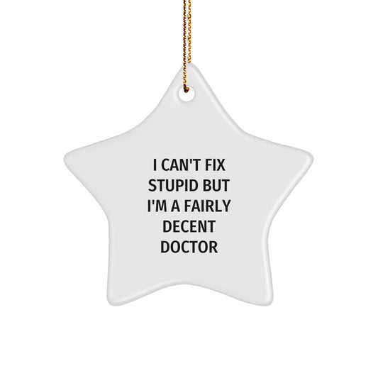 Funny Doctor Gifts, Star Ornament for Doctors, Christmas Unique Gifts from Family to Doctor Friends - The Buy Boom
